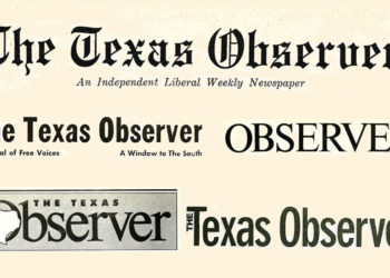 Texas Observer Founding Editor Ronnie Dugger Reflects on 65 Years of Publication